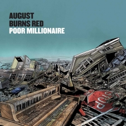 August Burns Red ft. Ryan Kirby - Poor Millionaire